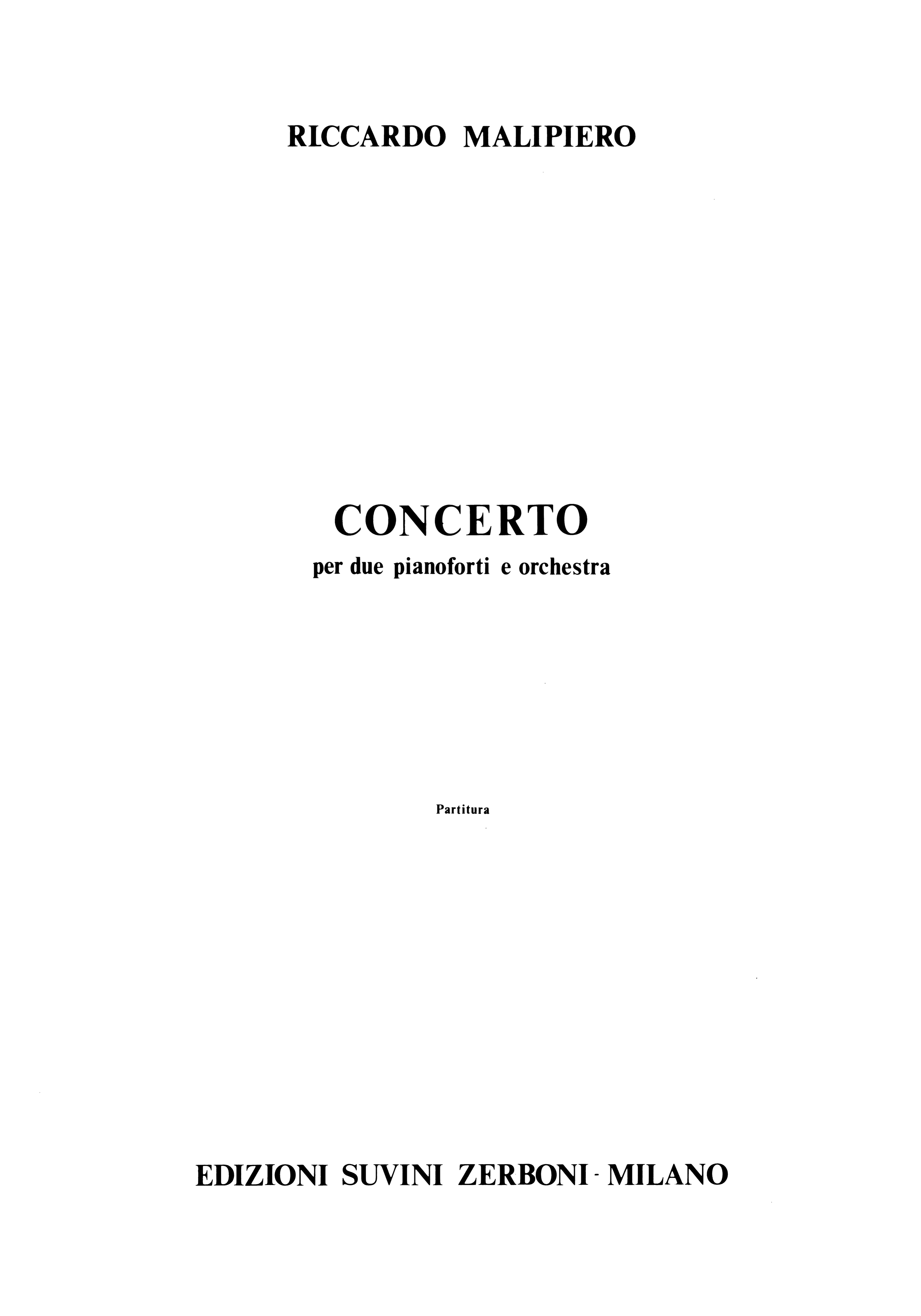 Concerto per due pianoforti e Orchestra_Malipiero Riccardo 1